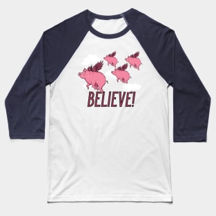 Believe Baseball T-Shirt